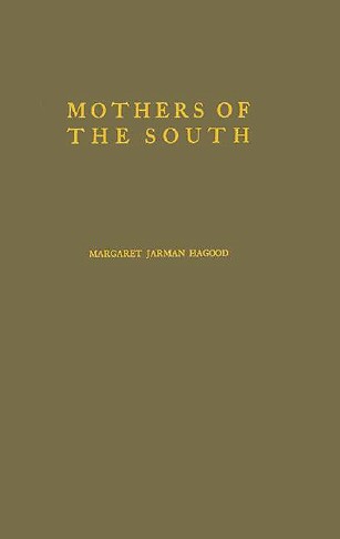 Mothers of the South
